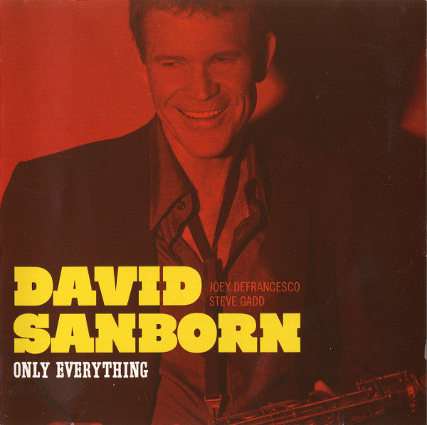 David Sanborn - Only Everything (CD) Image