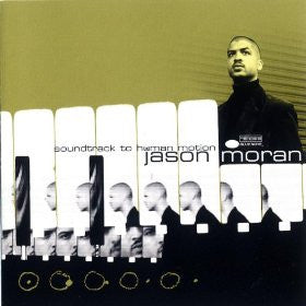 Jason Moran - Soundtrack To Human Motion (CD)