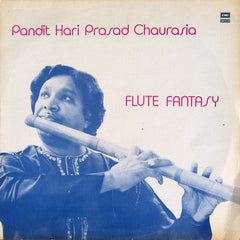 Hariprasad Chaurasia - Flute Fantasy (Vinyl)