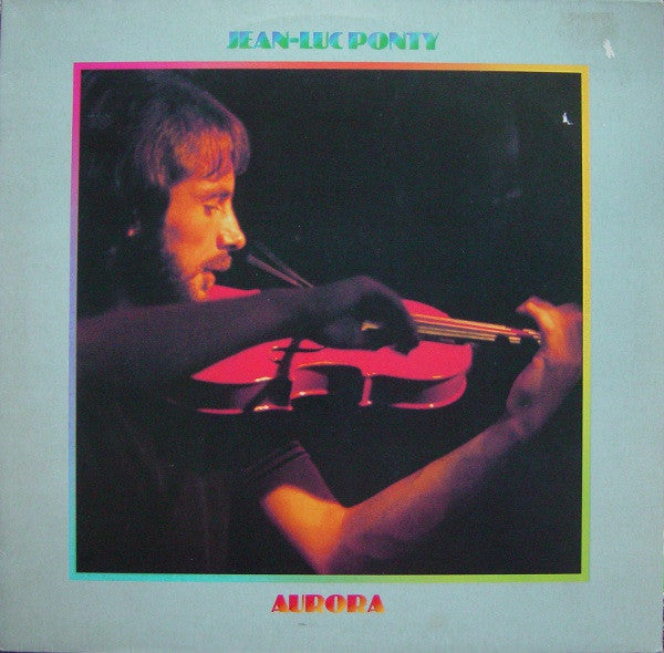 Jean-Luc Ponty - Aurora (Vinyl) Image