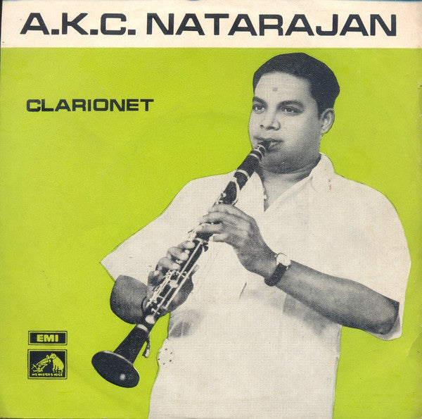A.K.C. Natarajan - Clarionet Solo (45-RPM) Image