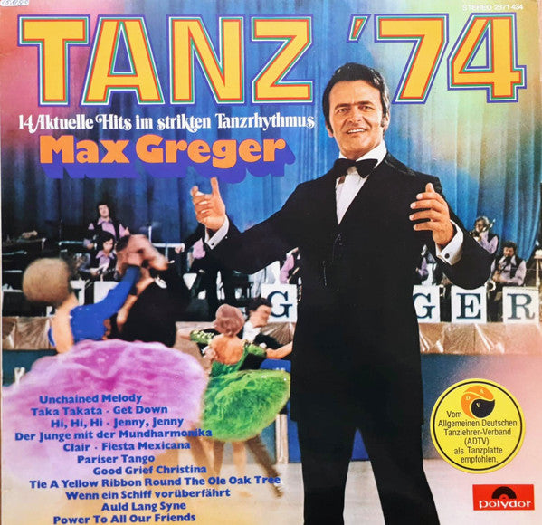 Max Greger - Tanz '74 (14 Aktuelle Hits Im Strikten Tanzrhythmus) (Vinyl)