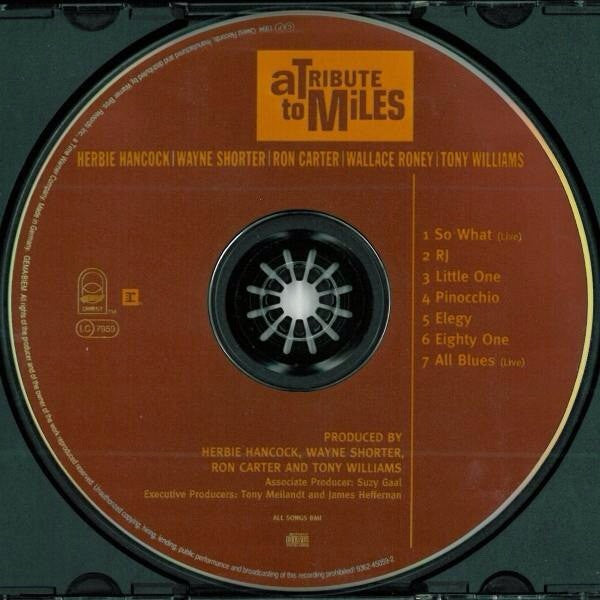 Herbie Hancock, Wayne Shorter, Ron Carter, Wallace Roney, Anthony Williams - A Tribute To Miles (CD) Image