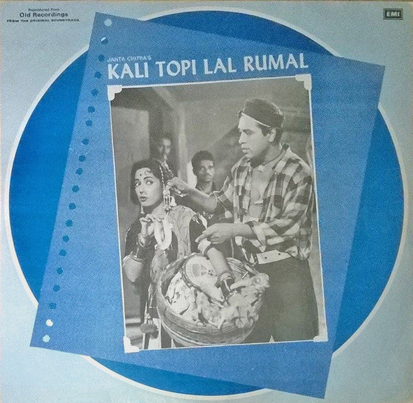 Chitragupta, Majrooh Sultanpuri - Kali Topi Lal Rumal (Vinyl) Image