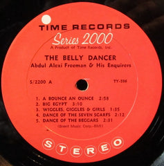 Abdul Alexi Freeman And His Enquirers - The Belly Dancer (Vinyl) Image