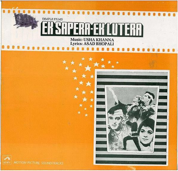 Usha Khanna, Asad Bhopali - Ek Sapera-Ek Lutera (Vinyl)