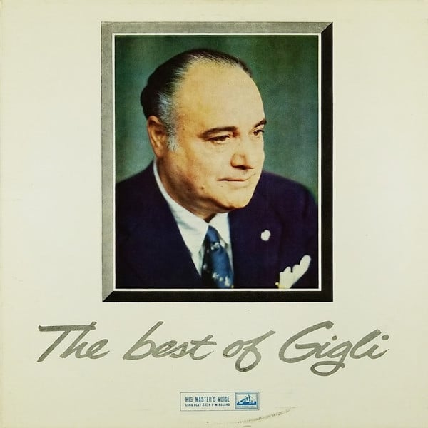 Beniamino Gigli - The Best Of Gigli (Vinyl)