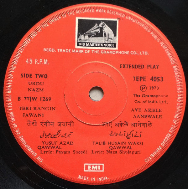 Yusuf Azad Qawwal & Talib Husain Warsi Qawwal - Dekh Tamasha Lakdi Ka (45-RPM)