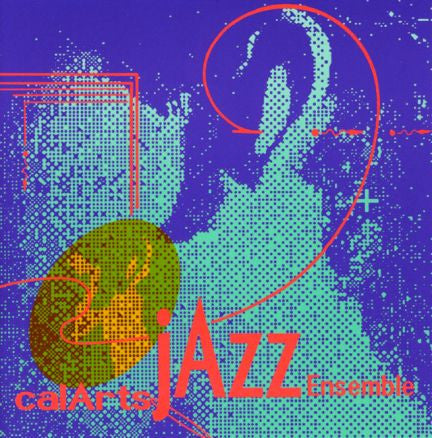 CalArts Jazz Ensemble - CalArts Jazz Ensemble (CD) Image