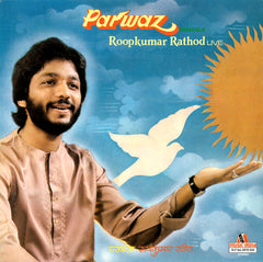 Roopkumar Rathod - Parwaz (Ghazals) â€¢ Roopkumar Rathod Live = à¤ªà¤°à¤µà¤¾à¥› â€¢ à¤°à¥‚à¤ªà¤•à¥à¤®à¤¾à¤° à¤°à¤¾à¤ à¥‹à¤¡ (Vinyl) (2 LP) Image