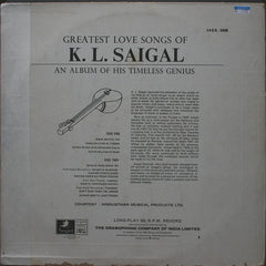 K. L. Saigal - Greatest Love Songs Of K.L. Saigal (An Album Of His Timeless Genius) - Vol. 1 (Vinyl) Image