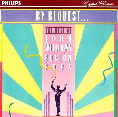 John Williams (4) and Boston Pops Orchestra, The - By Request... The Best Of John Williams And The Boston Pops Orchestra (Vinyl) Image