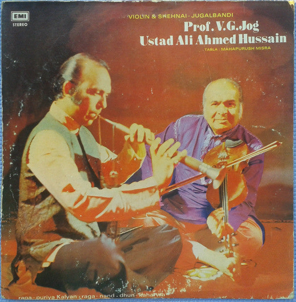 V. G. Jog, Ali Ahmad Hussain Khan - Violin & Shehnai - Jugalbandi (Vinyl) Image