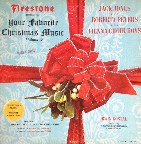 Jack Jones • Roberta Peters • Die Wiener Sängerknaben With Irwin Kostal Conducting Firestone Orchestra And Chorus, The - Firestone Presents Your Favorite Christmas Music Volume 6 (Vinyl)