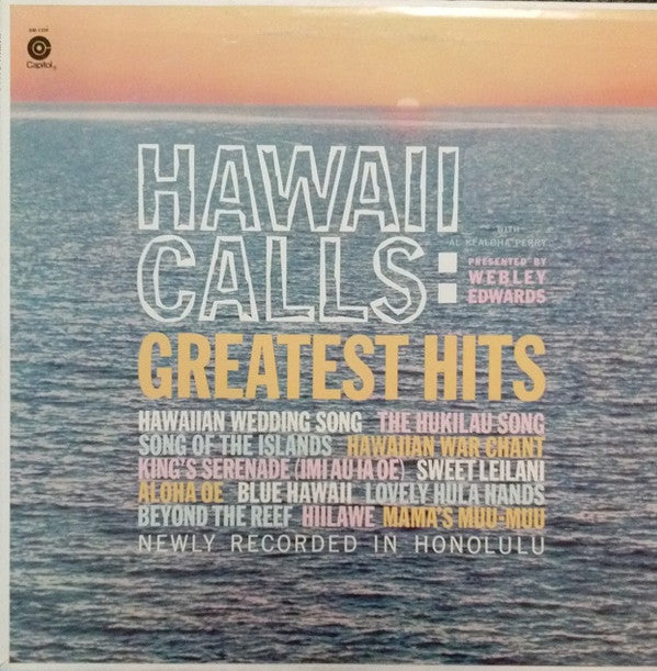 Webley Edwards With Al Kealoha Perry - Hawaii Calls: Greatest Hits (Vinyl)