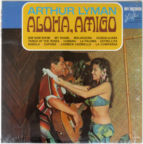 Arthur Lyman - Aloha, Amigo (Vinyl) Image
