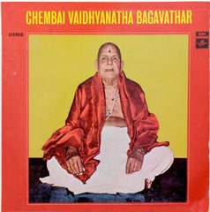 Chembai Vaidyanatha Bhagavatar - Chembai Vaidhyanatha Bagavathar (Vinyl)