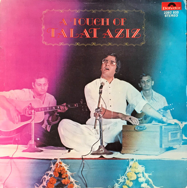 Talat Aziz - A Touch Of Talat Aziz (Vinyl) Image