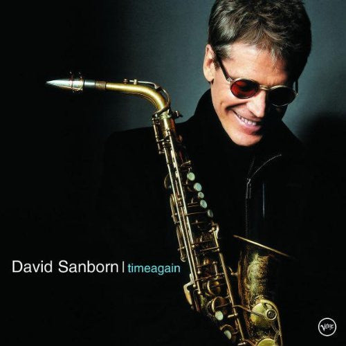 David Sanborn - Timeagain (CD) Image