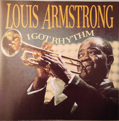 Louis Armstrong - I Got Rhythm (CD) Image