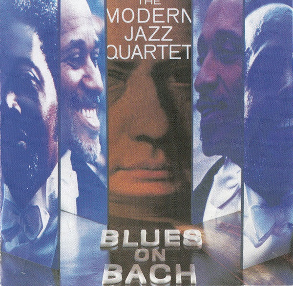 Modern Jazz Quartet, The - Blues On Bach (CD) Image
