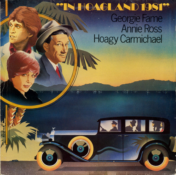 Hoagy Carmichael / Georgie Fame / Annie Ross - In Hoagland 1981 (Vinyl) Image