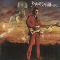 John Entwistle - Too Late The Hero (Vinyl) Image