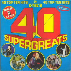 Various - K-Tel's 40 Super Greats (Vinyl) (2 LP) Image