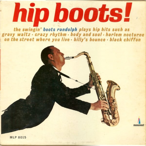 Boots Randolph - Hip Boots (Vinyl)