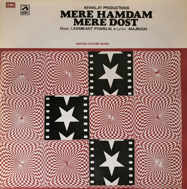 Laxmikant-Pyarelal â€¢ Majrooh Sultanpuri - Mere Hamdam Mere Dost (Vinyl) Image