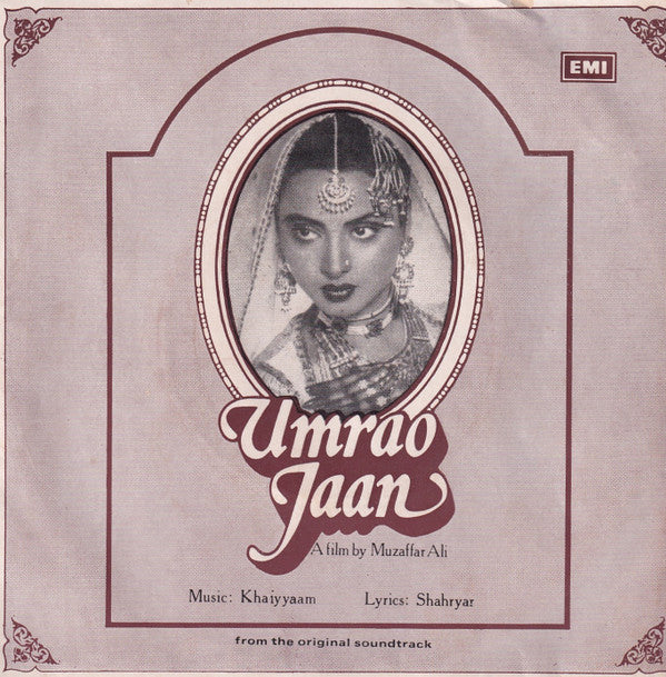 Khayyam, Dr. Akhlaq Mohammed Khan - Umrao Jaan (45-RPM)