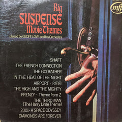 Geoff Love & His Orchestra - Big Suspense Movie Themes (Vinyl) Image