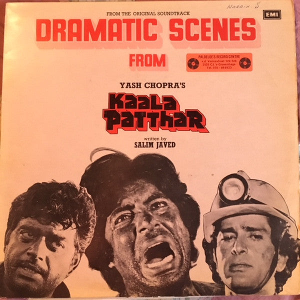 Sahir Ludhianvi, Rajesh Roshan, Salil Chowdhury, Salim-Javed - Dramatic Scenes From Yash Chopra's Kaala Patthar (Vinyl) Image