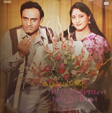 Rajkumar Rizvi, Indrani Rizvi - A Ghazal Concert (Vinyl)