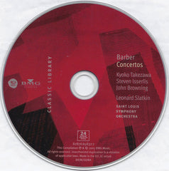 Samuel Barber, Kyoko Takezawa, Steven Isserlis, John Browning (2), Leonard Slatkin, Saint Louis Symphony Orchestra - Violin Concerto / Cello Concerto / Piano Concerto (CD)