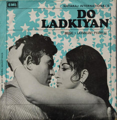 Laxmikant-Pyarelal - Do Ladkiyan (45-RPM)