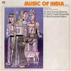 Pandit Shiv Kumar Sharma, Hariprasad Chaurasia, Brij Bhushan Kabra - Music Of India Vol. II. (Melodies On Santoor, Flute And Guitar) (Vinyl)