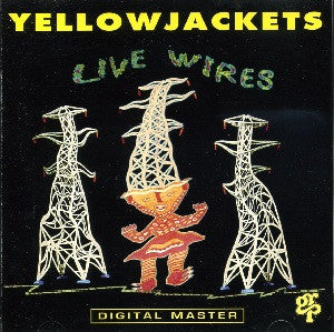 Yellowjackets - Live Wires (CD) Image