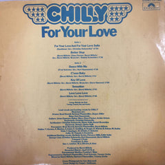 Chilly - For Your Love (Vinyl)