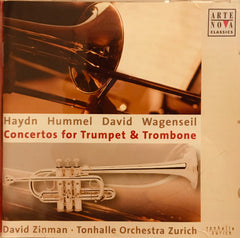 Joseph Haydn, Johann Nepomuk Hummel, Ferdinand David, Georg Christoph Wagenseil, David Zinman, Tonhalle-Orchester Zürich - Concertos For Trumpet & Trombone (CD)