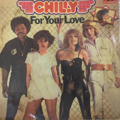 Chilly - For Your Love (Vinyl)