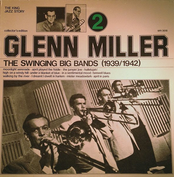 Glenn Miller - The Swinging Big Bands - Glenn Miller Vol. 2 (Vinyl)