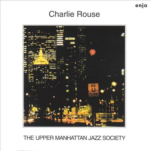 Charlie Rouse - The Upper Manhattan Jazz Society (CD) Image