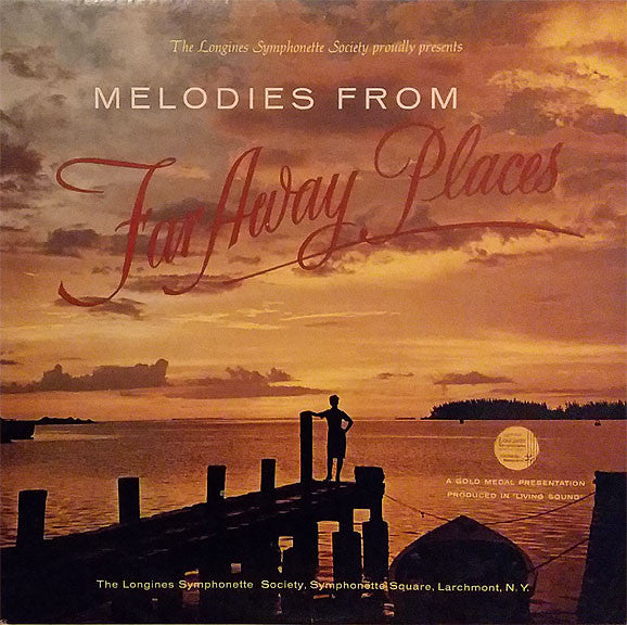 Longines Symphonette, The - Melodies From Far Away Places (Vinyl) (2)