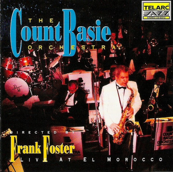 Count Basie Orchestra Directed By Frank Foster - Live At El Morocco (CD) Image