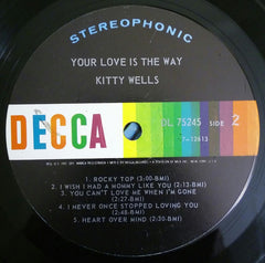 Kitty Wells - Your Love Is The Way (Vinyl) Image