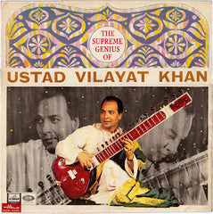 Vilayat Khan - The Supreme Genius Of Ustad Vilayat Khan (Vinyl) Image