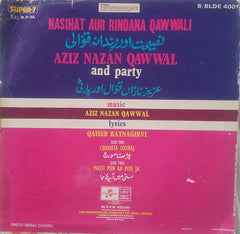 Aziz Nazan Qawwal & Party - Nasihat Aur Rindana Qawwali (45-RPM)