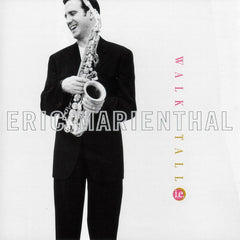 Eric Marienthal - Walk Tall (CD) Image