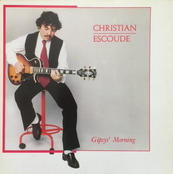 Christian Escoudé - Gipsy's Morning (Vinyl)